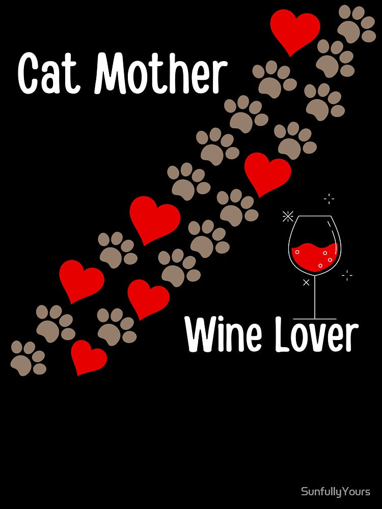 Cat Mother Wine Lover by SunfullyYours