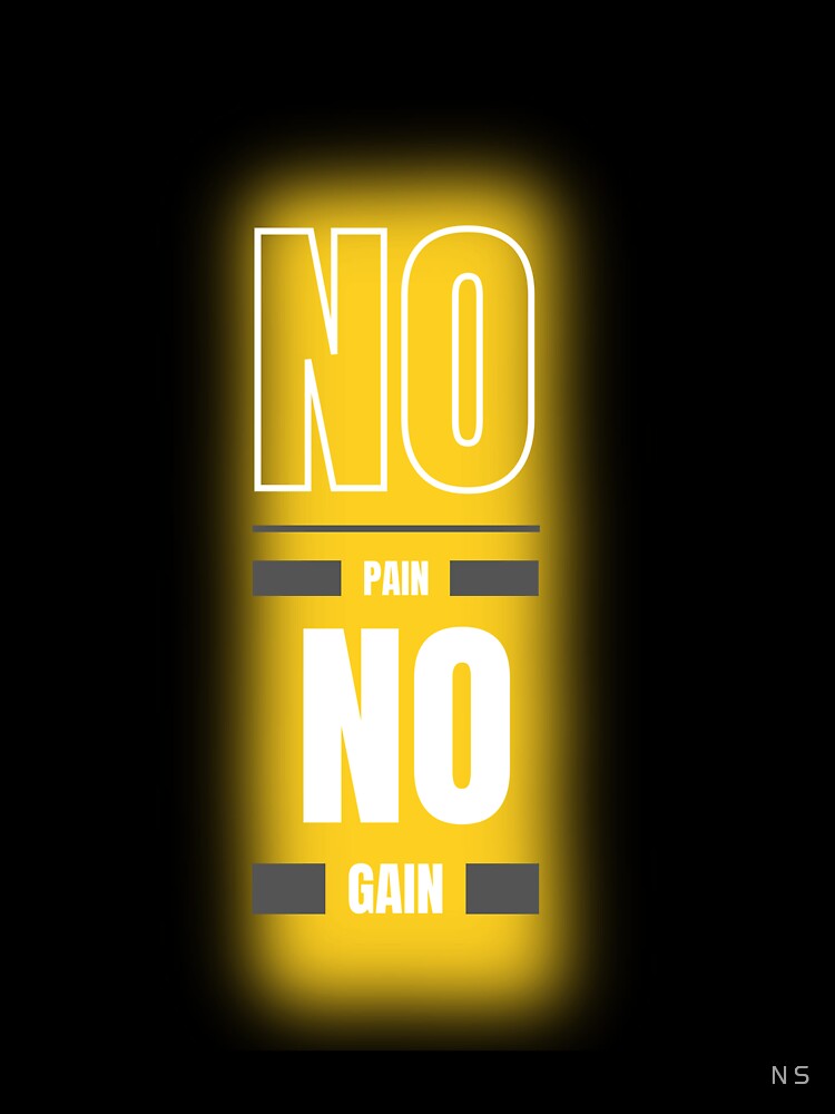 No Pain No Gain Workout Motivation by nirmalsawlani