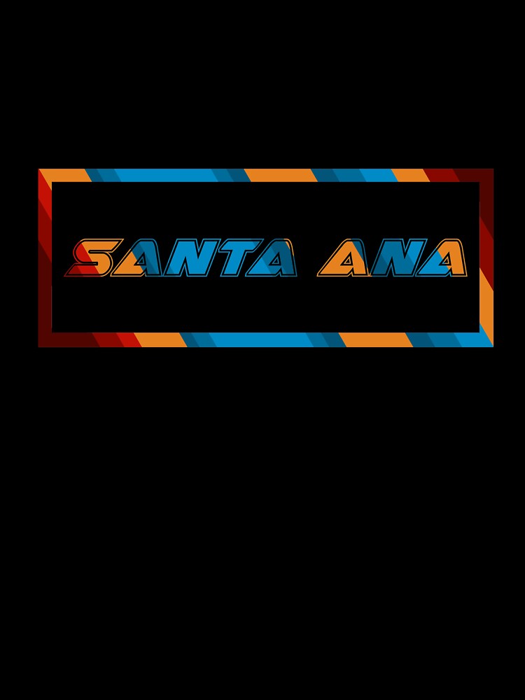 Santa Ana T-Shirt for Men and Women by AllStarMerch