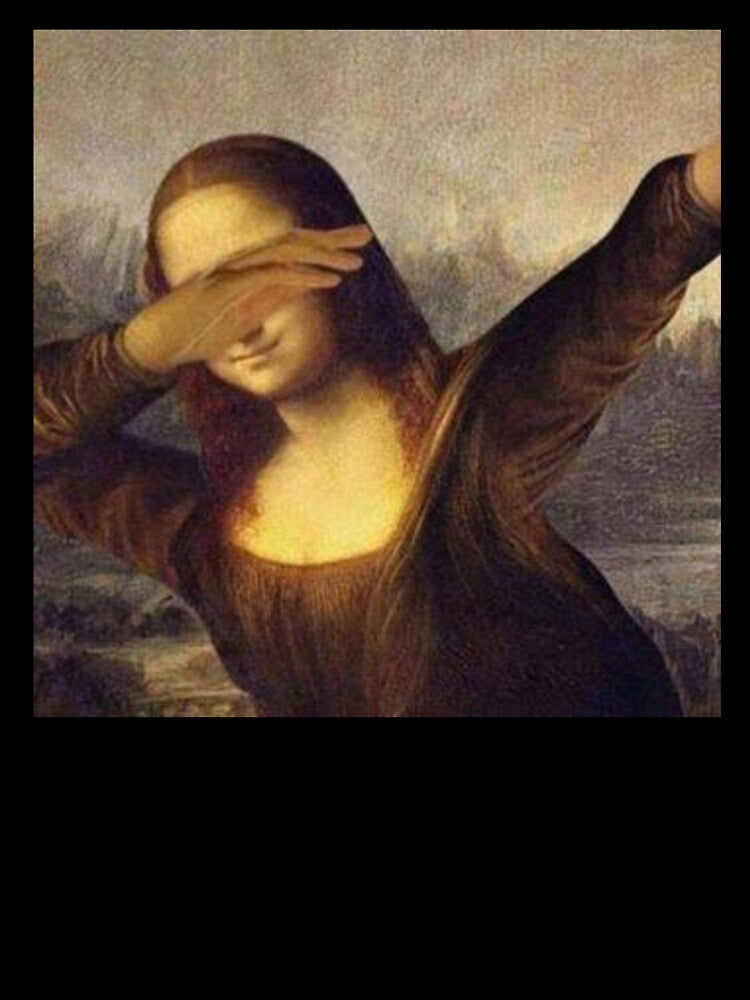 Mona Lisa Dabbing by QualityClo