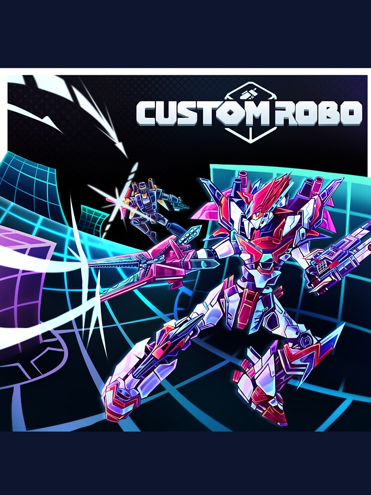Custom Robo by Nebula Robo