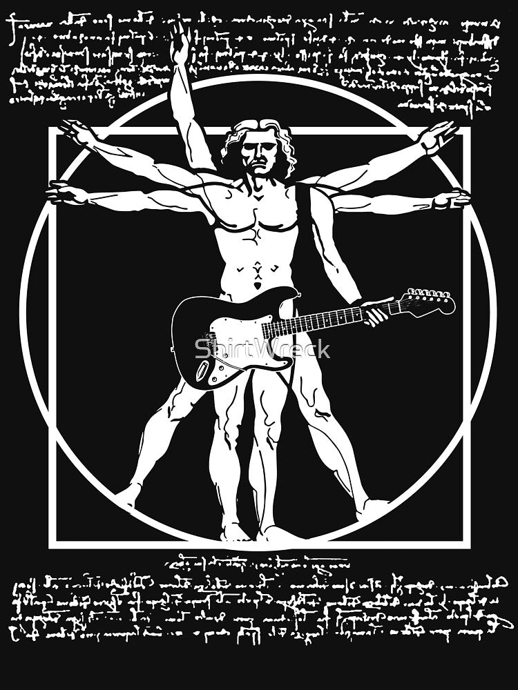 VITRUVIAN MAN PLAYING THE GUITAR - DA VINCI GUITARIST - LEONARDO DA VINCI PARODY by ShirtWreck