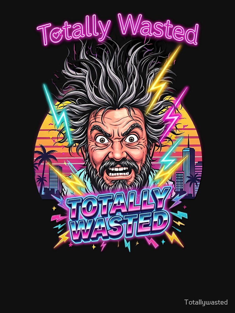The Totally Wasted #3 by Totallywasted