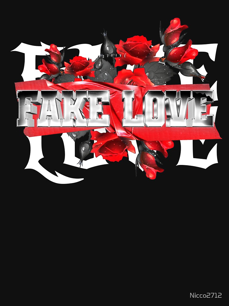 Fake love by Nicco2712