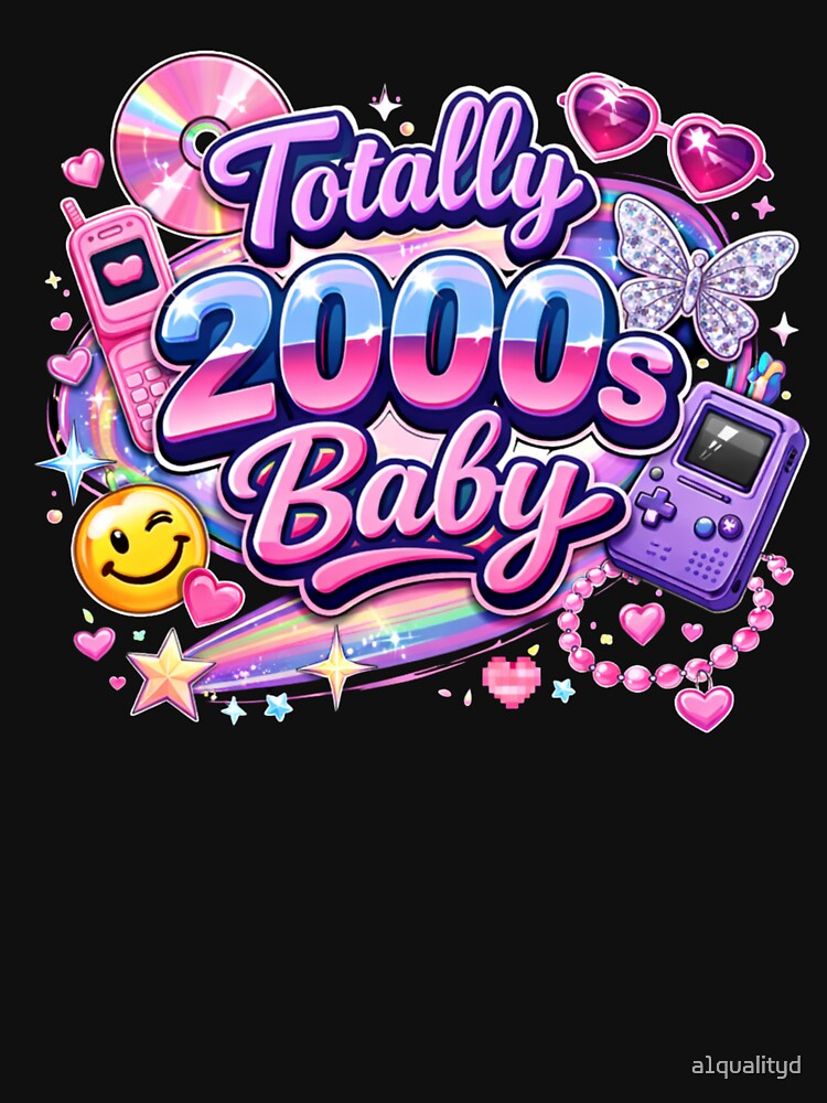 Y2K Aesthetic Totally 2000s Baby Design | Retro by a1qualityd