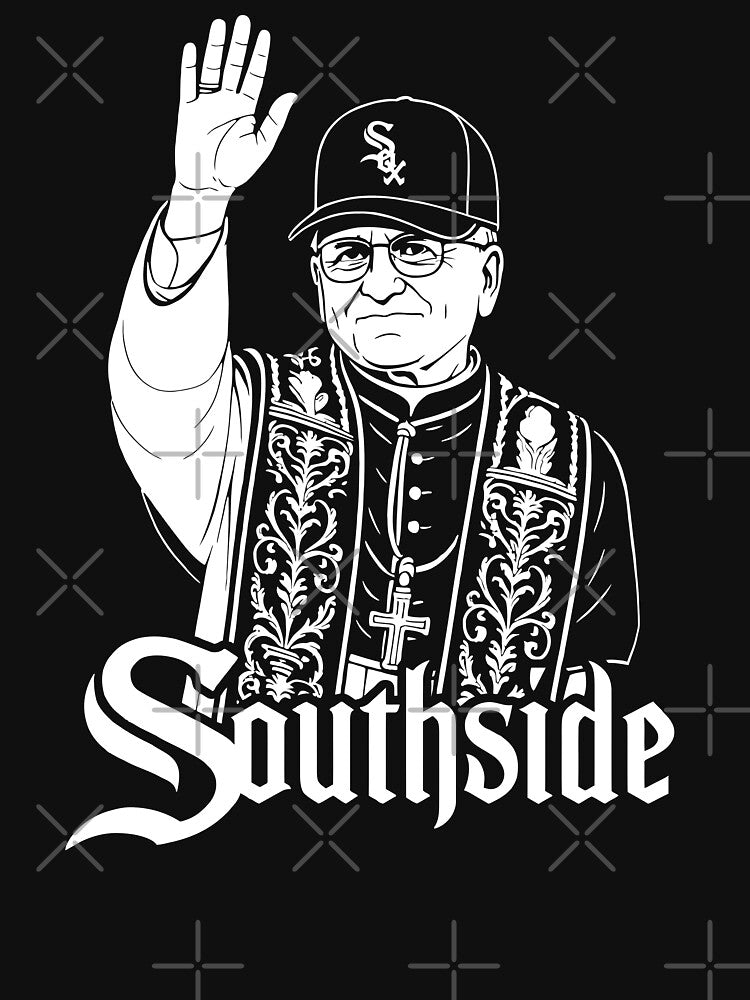 Pope Leo & South Side of Chicago T-Shirt by polymath-design