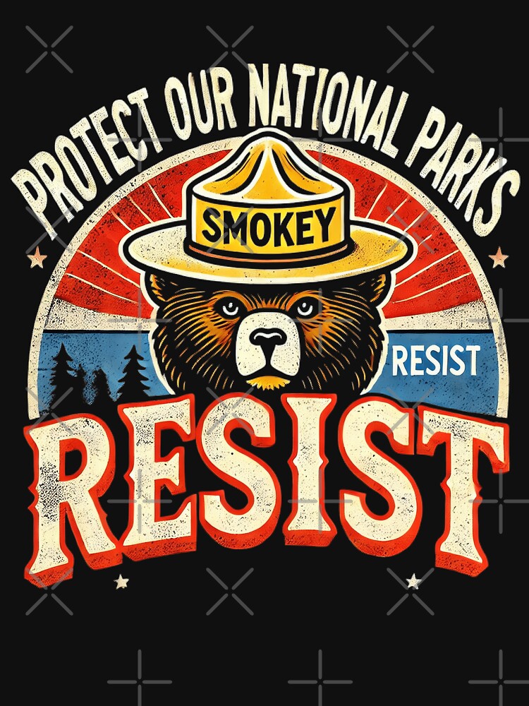 Retro Protect Our National Parks Smokey Resist by GrulkeNedrow