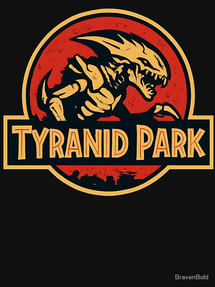 Tyranid Park – Warhammer x Jurassic Parody Tee by BravenBold