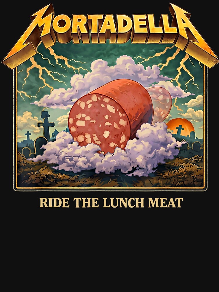 Mortadella Ride The Lunch Meat Italian Food Funny by BingyBongoArt