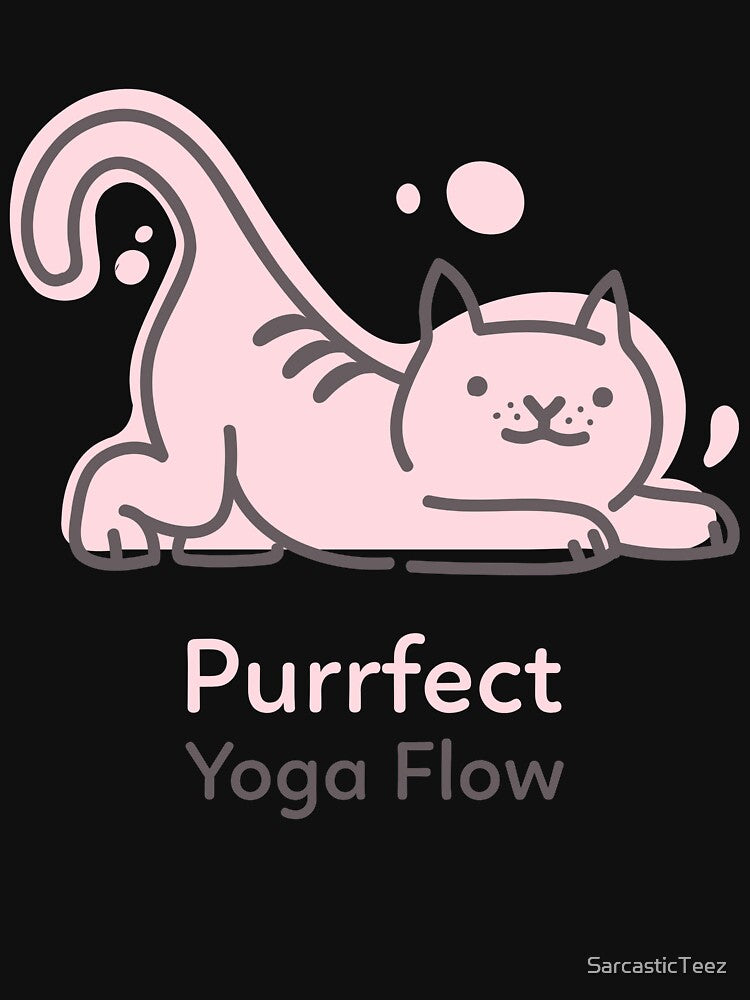 Purrfect Yoga Flow by SarcasticTeez
