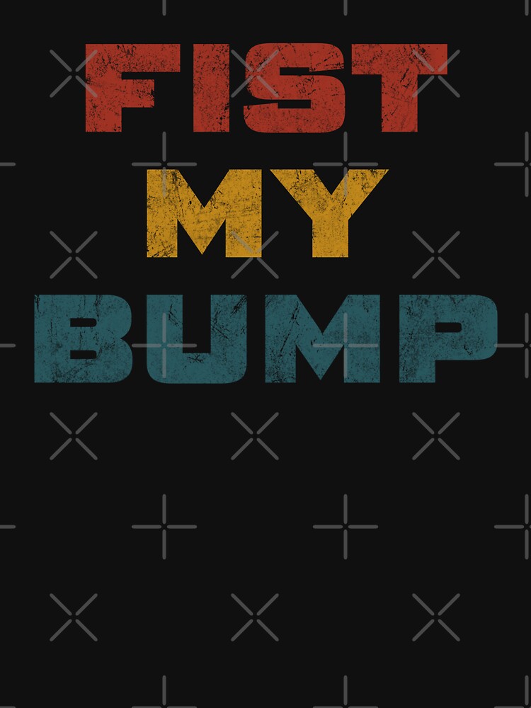 Fist My Bump. #2 by EunsooLee