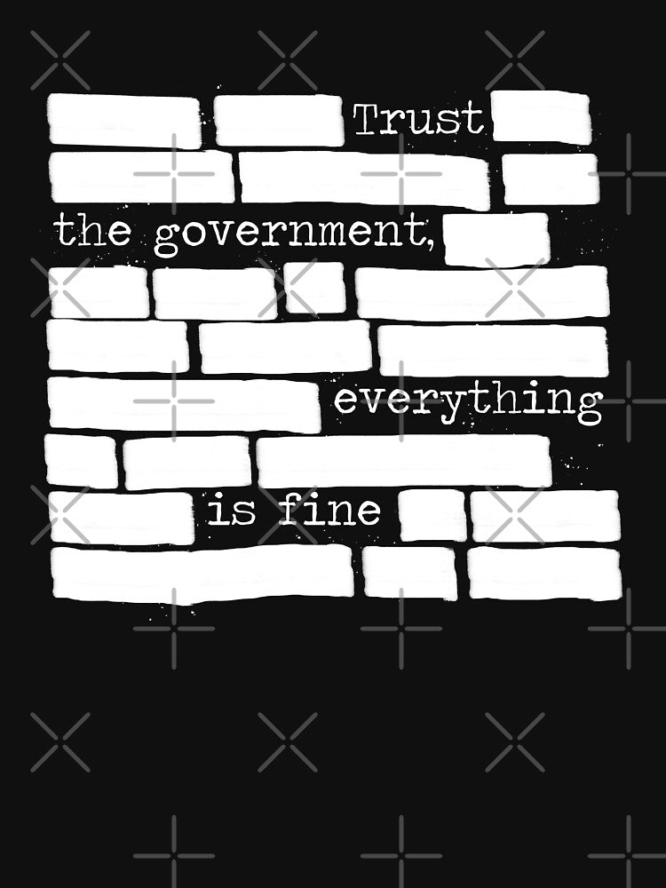 trust the government conspiracy on black by Awabrh