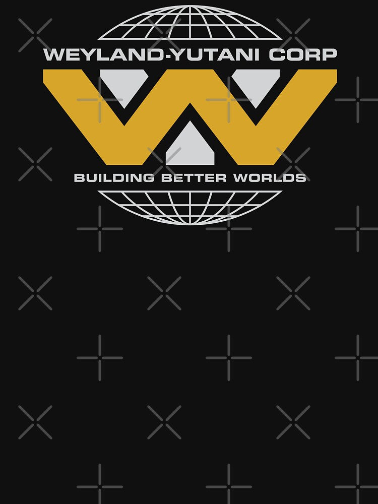 Weyland-Yutani Corp Building Better Worlds by The Common Tee