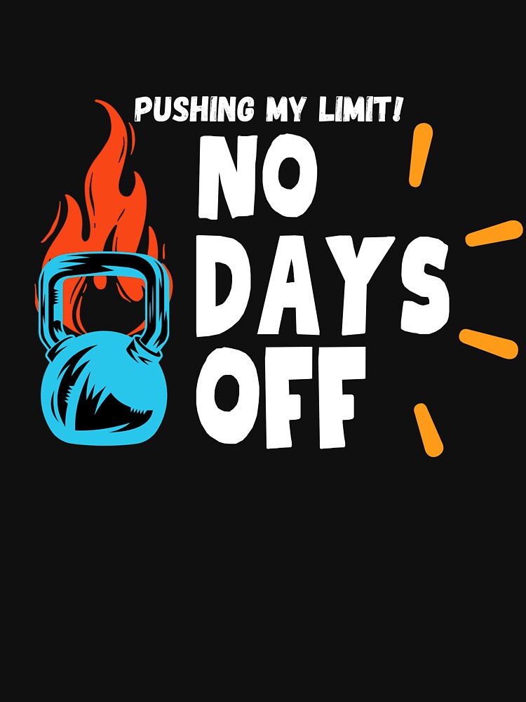 No Days Off – Motivational Gym Workout Design by CreatiWorks