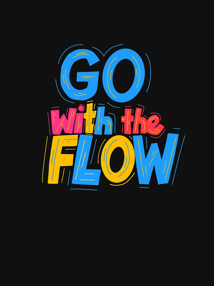 Go with the flow. by Faizall