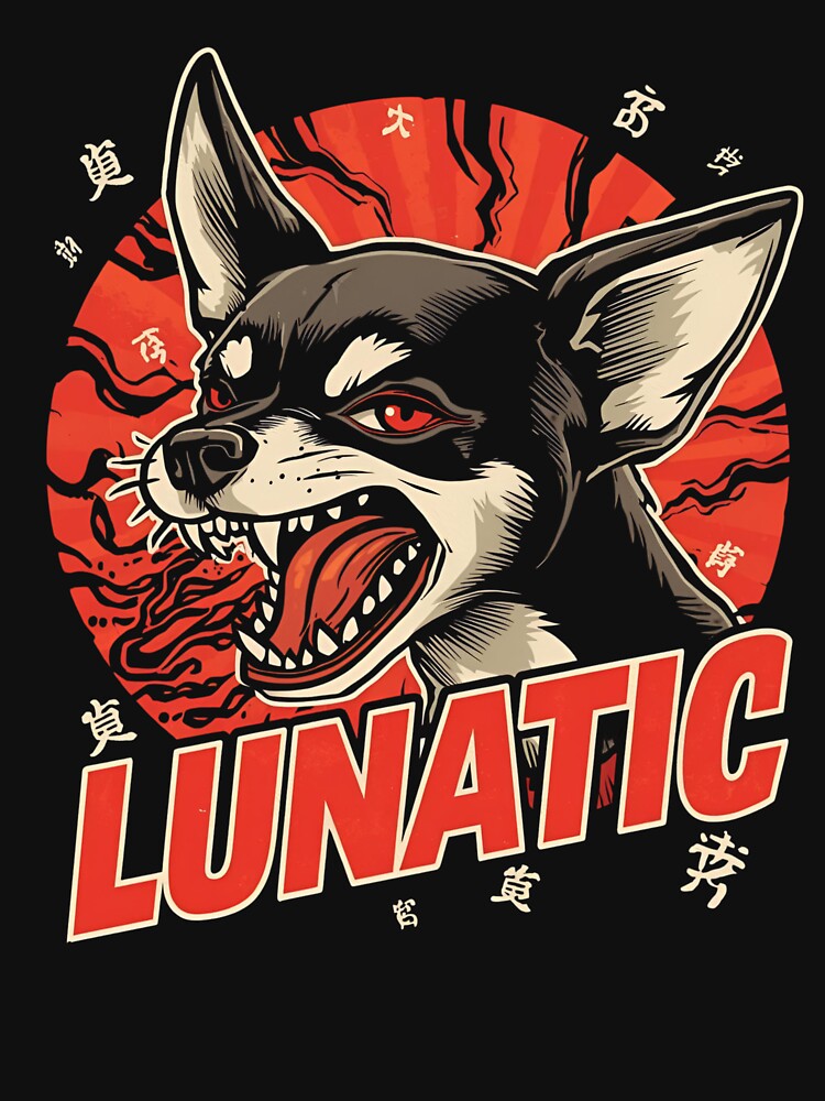 Lunatic Chihuahua by BKDIGITALSHOP