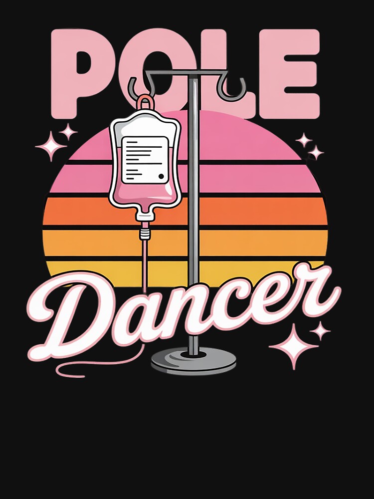Chemo Day Pole Dancer by katherintration