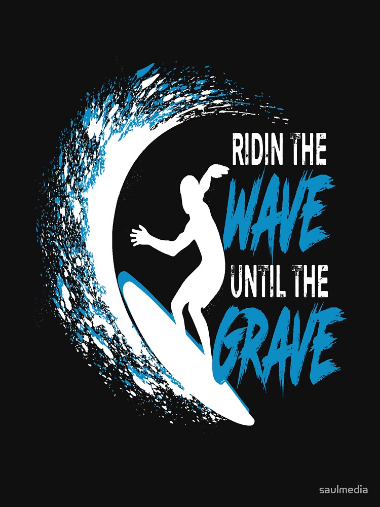 Ridin The Wave by saulmedia