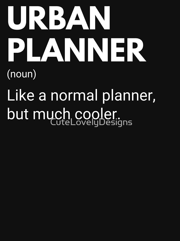 Urban Planner Like A Normal Planner But Much Cooler Funny by CuteLovelyDesigns