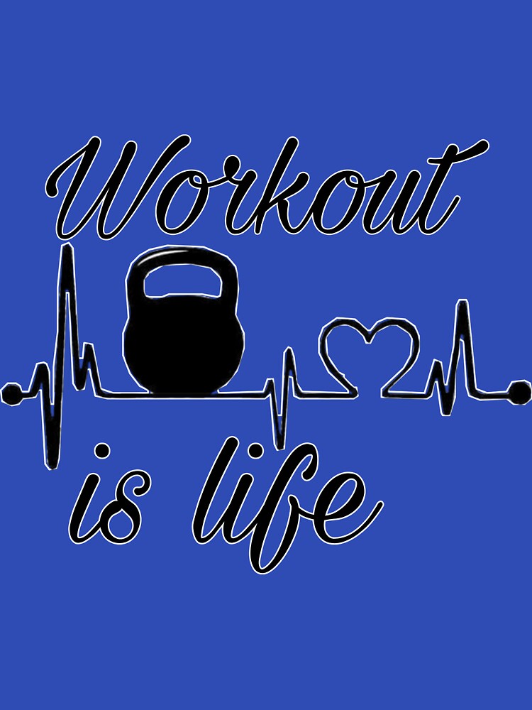 Workout is life design by sreckov-desig