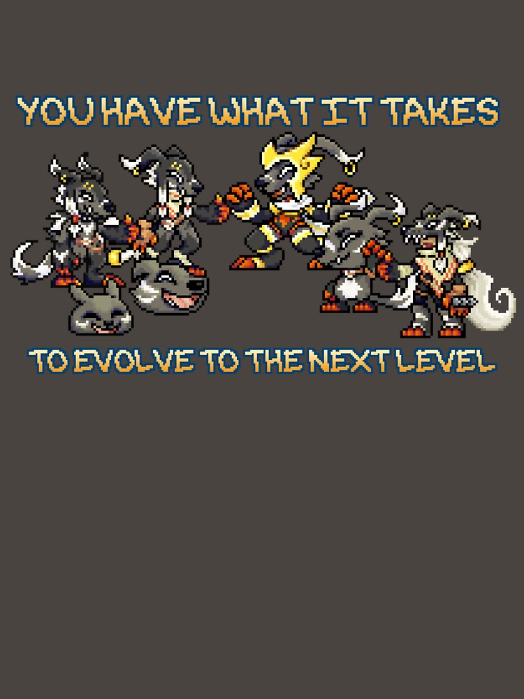 You have what it takes to evolve to the next level by CustomDimDiscordShop