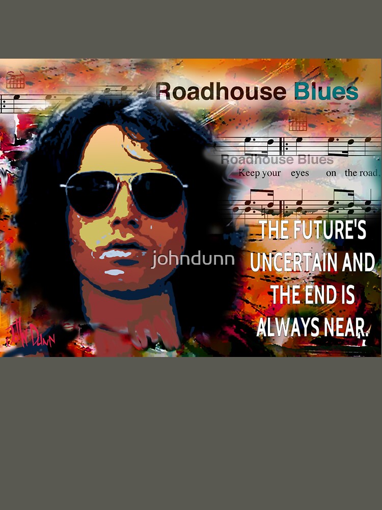 Roadhouse Blues by johndunn