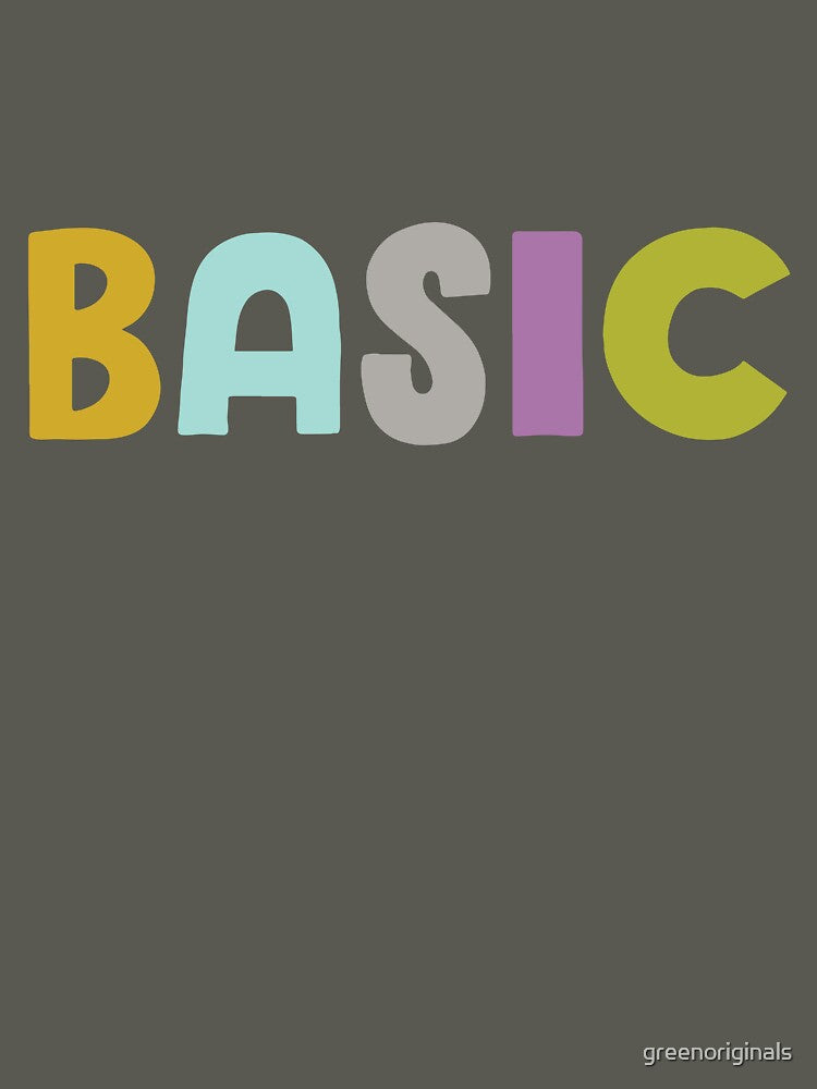 Basic by greenoriginals