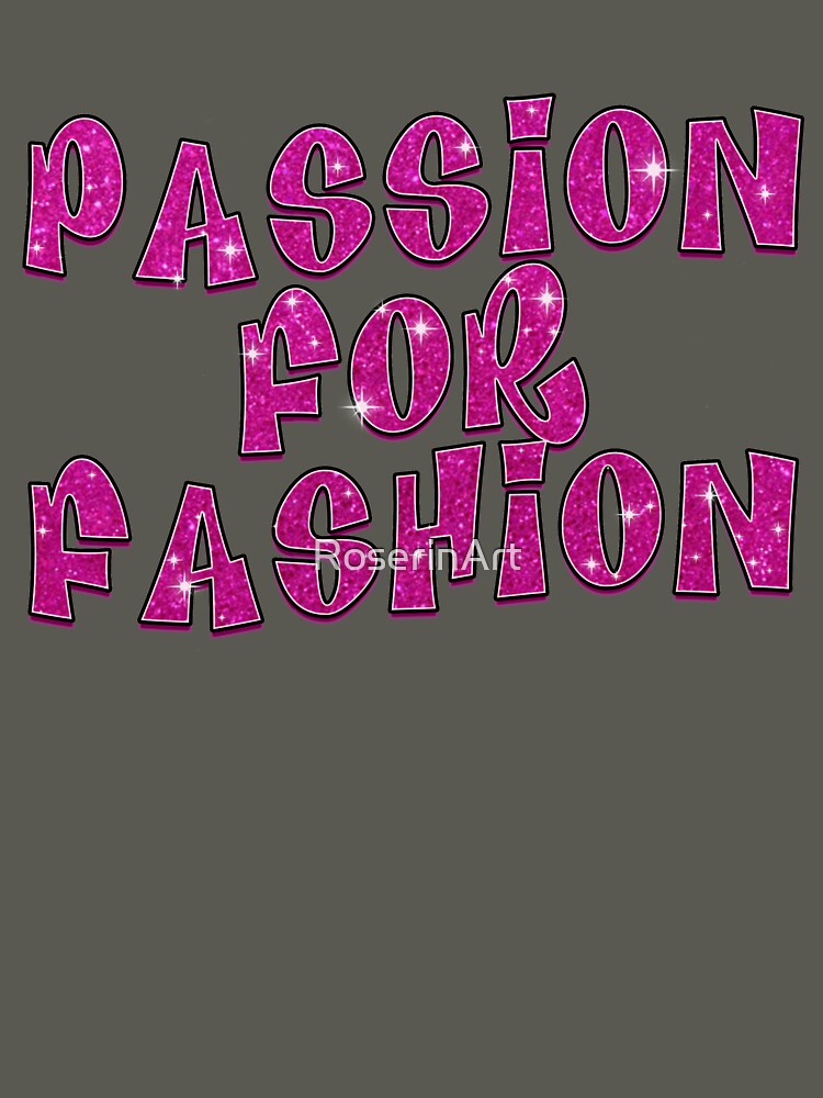 Glitter Passion for Fashion by RoserinArt