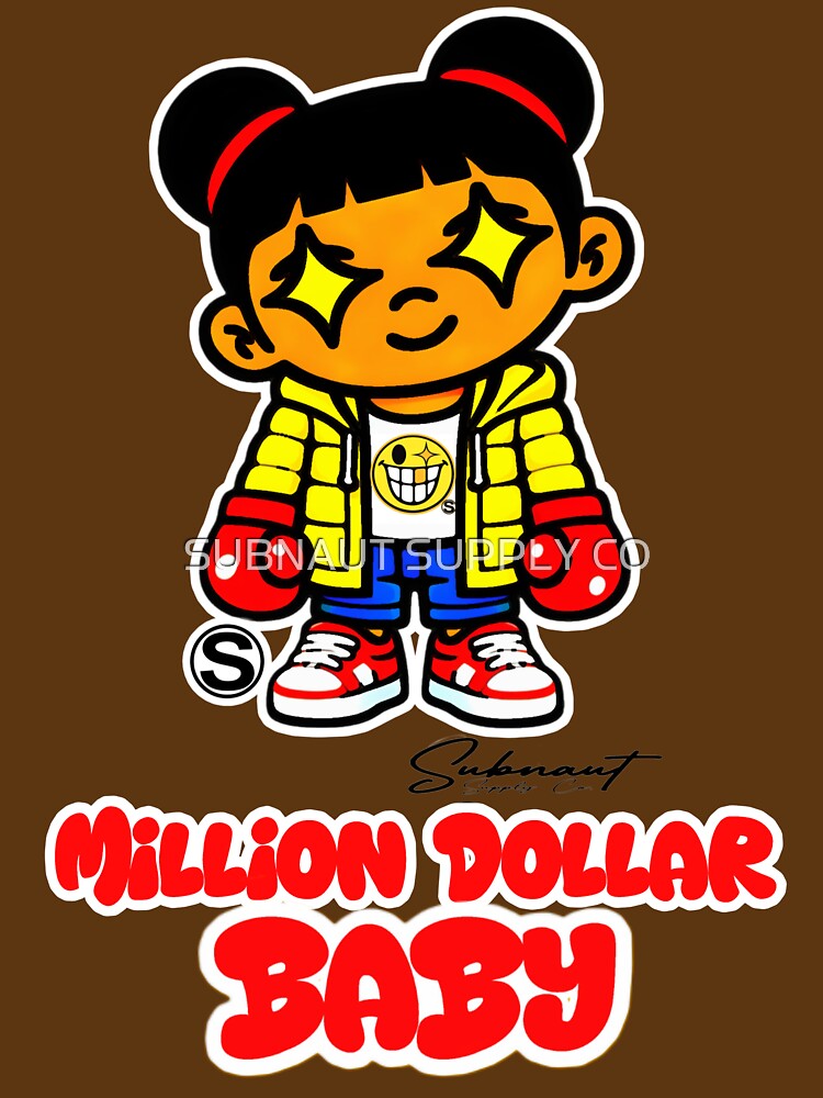 MILLION DOLLAR BABY II by SUBNAUT SUPPLY CO