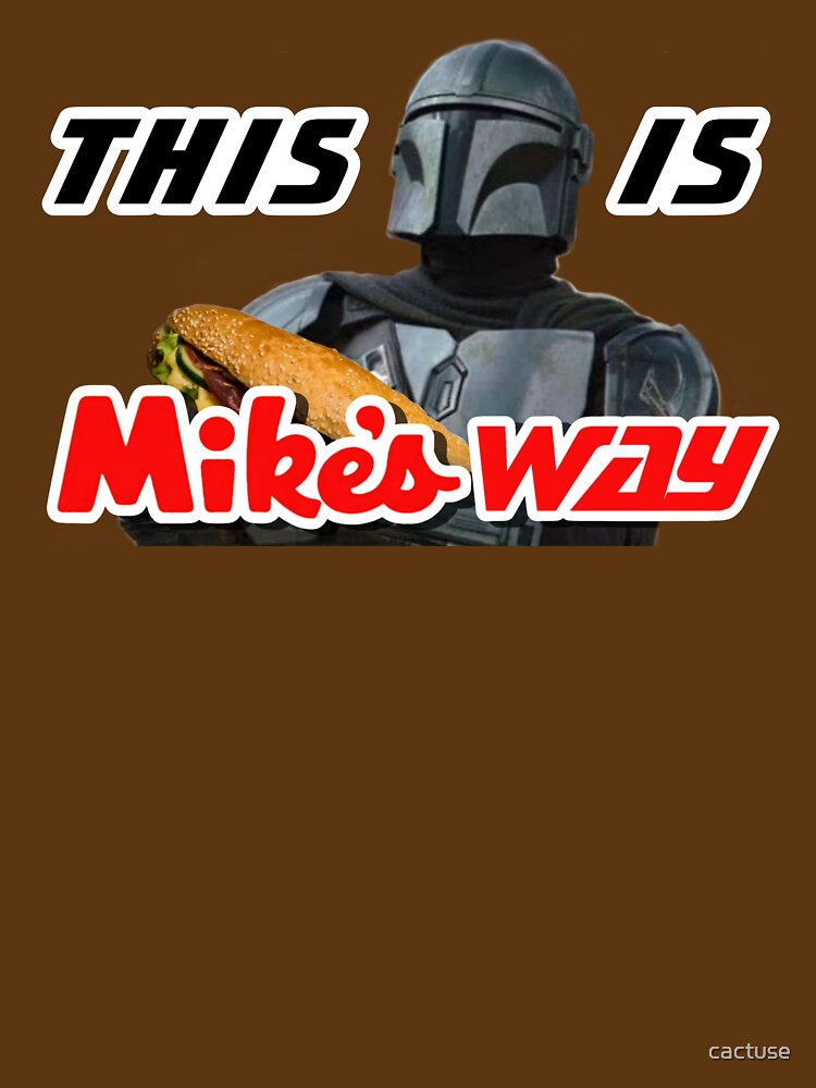 Mike's Way Mando (Black Font) by cactuse