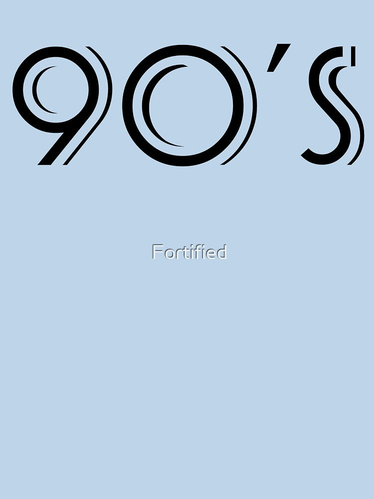 90's kids design by Fortified
