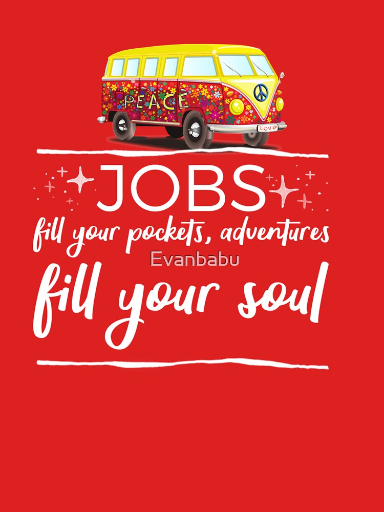 Adventures fill your soul by Evanbabu