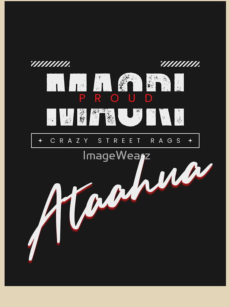 Maori Proud Street Wear by ImageWearz