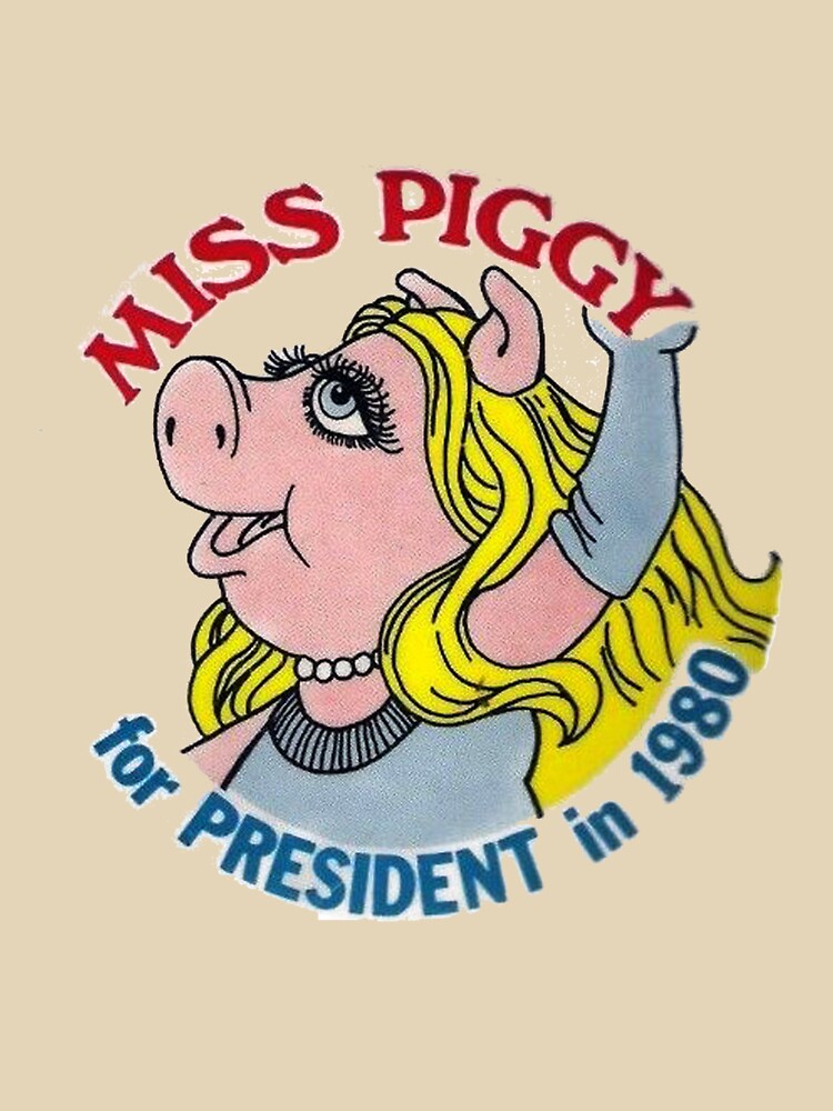 miss piggy for president by rosesforamy