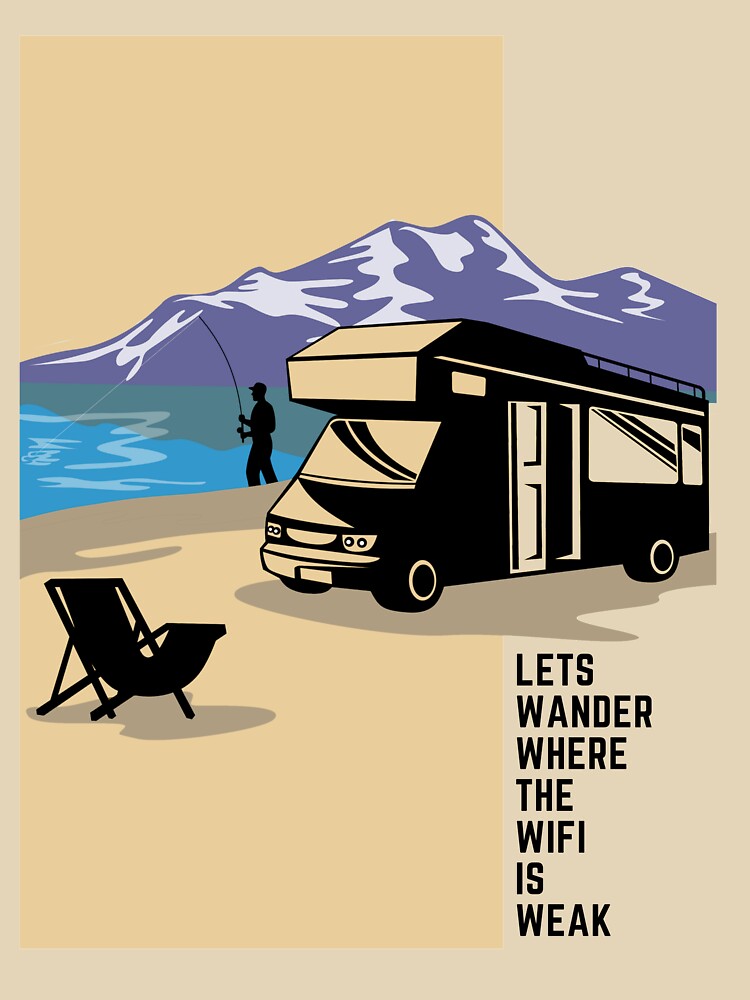Camping on Wheels - T-shirts, Hoodies and Sweatshirts by TripsandPrints