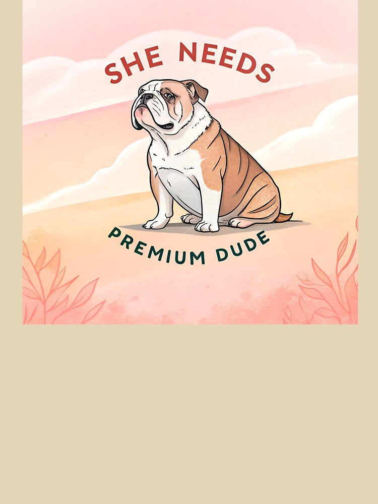 She needs Premium dude bulldog by AhArtMe