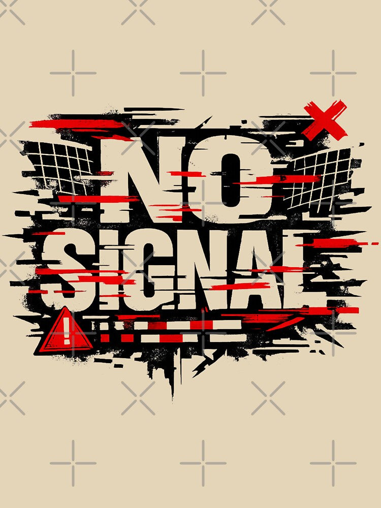 NO SIGNAL – Aggressive Streetwear Design Collection by Bittor18
