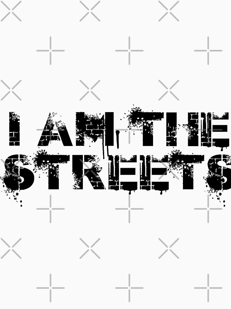 I am the streets by JPS-CREATIONS