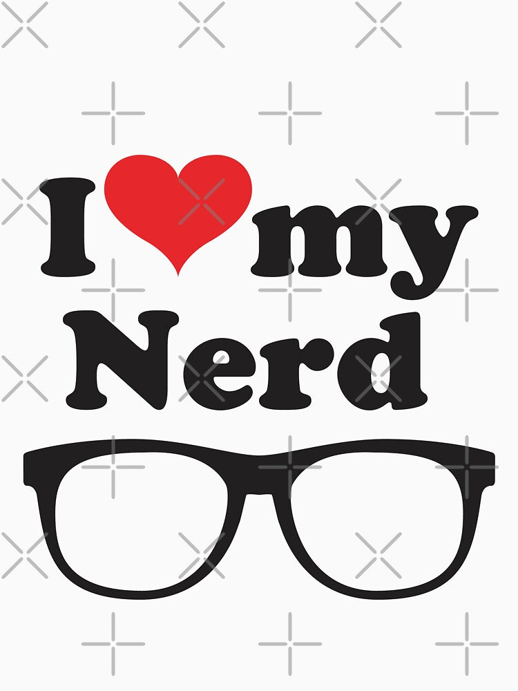 I love my nerd by eZonkey