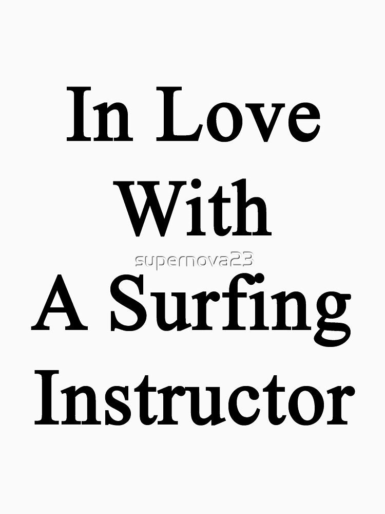 In Love With A Surfing Instructor by supernova23