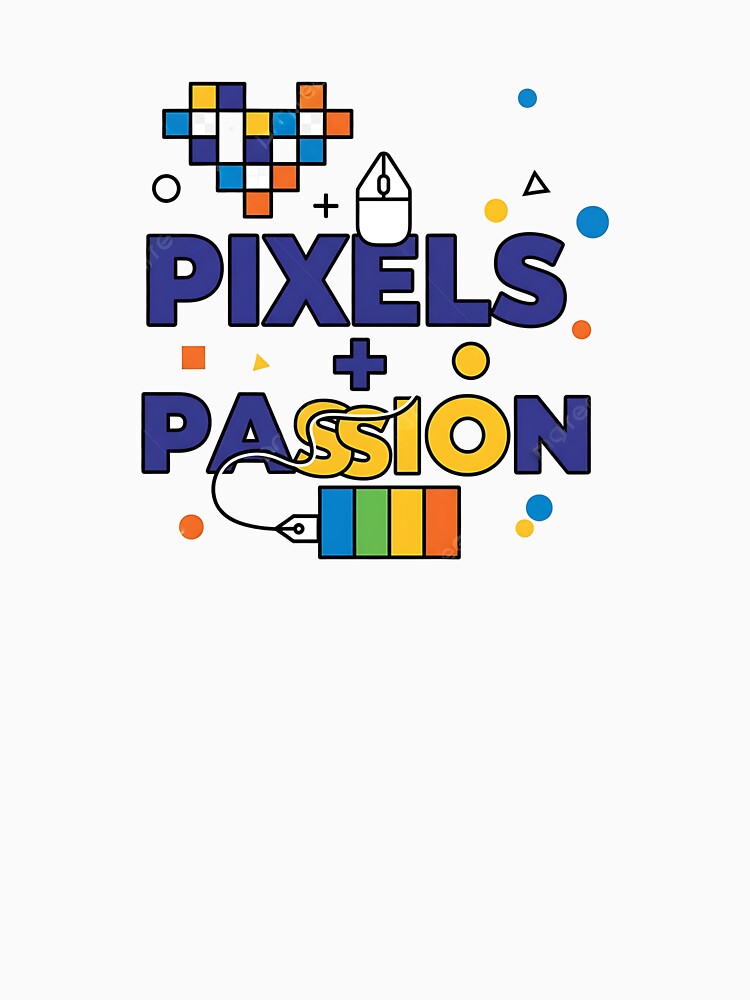 Pixels + Passion – Funny Graphic Designer Shirt for Creatives by Muzgle