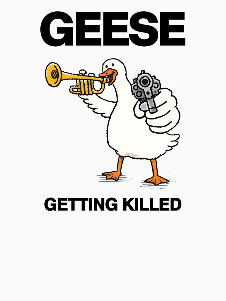 GEESE – Getting Killed (White) by moyjoystudio