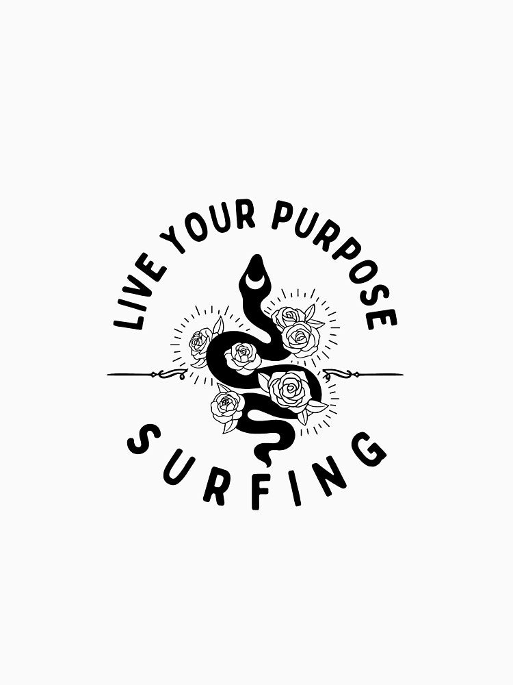 Live Your Purpose Surfing Sticker by Farage Art