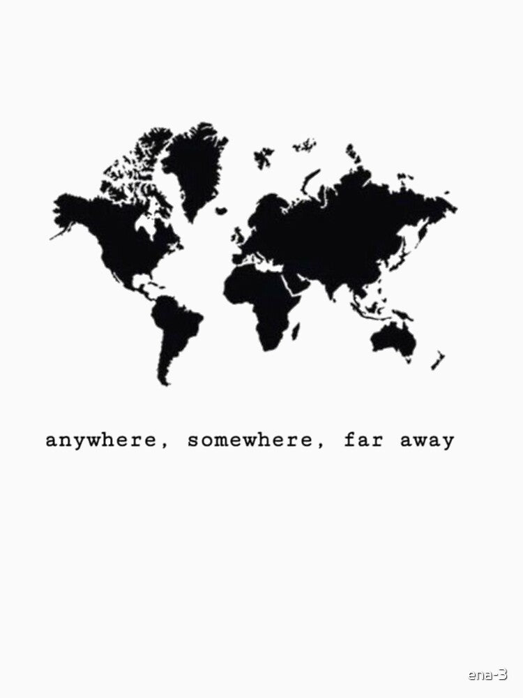 anywhere , somewhere, faraway by ena-3
