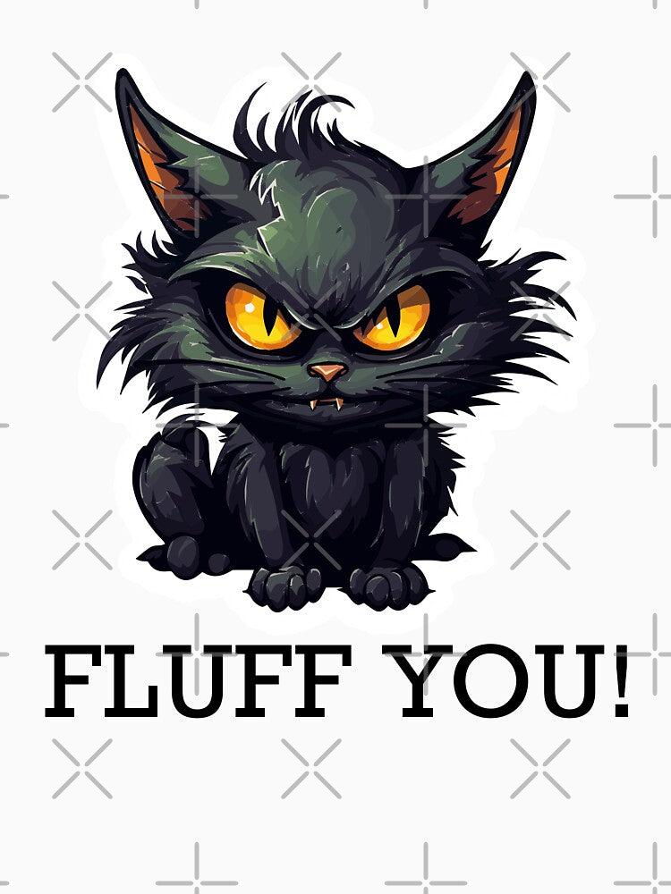 Baby Black Cat - Fluff You (Black Lettering) by VelvetRoom