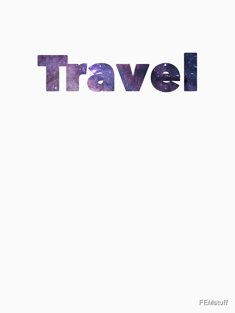 Travel with space background text by FEMstuff