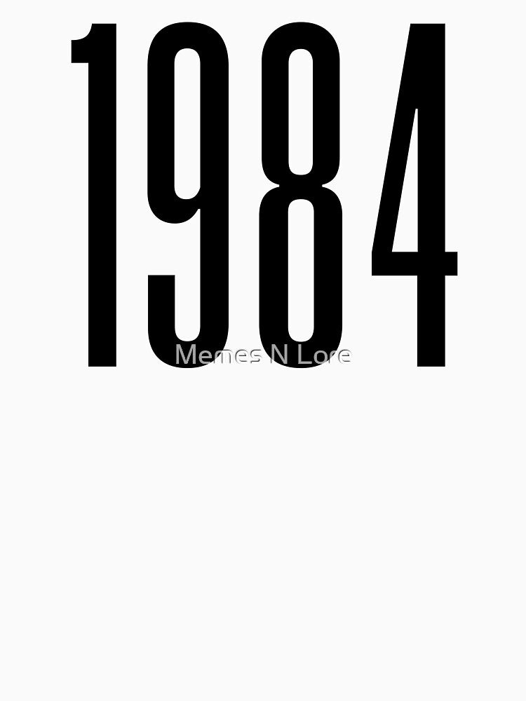 1984, 80's Birth Year by Memes N Lore