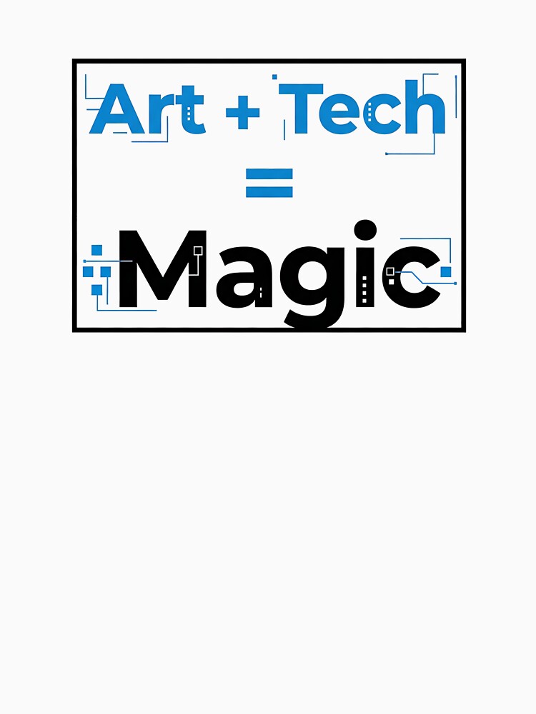 Art Tech Magic T-Shirt – Graphic Designer Creative Technology Tee by Muzgle