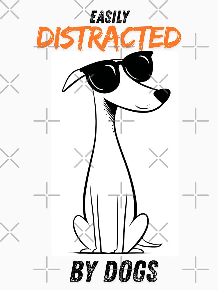 Funny Dog Lover Shirt – Easily Distracted by Dogs – Cute Dog Owner Gift, Dog Mom Shirt, Dog Dad Shirt by Azerod