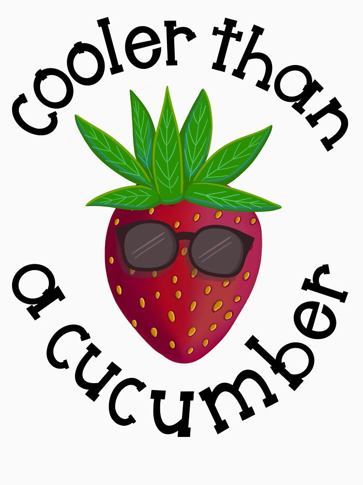Cooler Than A Cucumber by ValEnvisions
